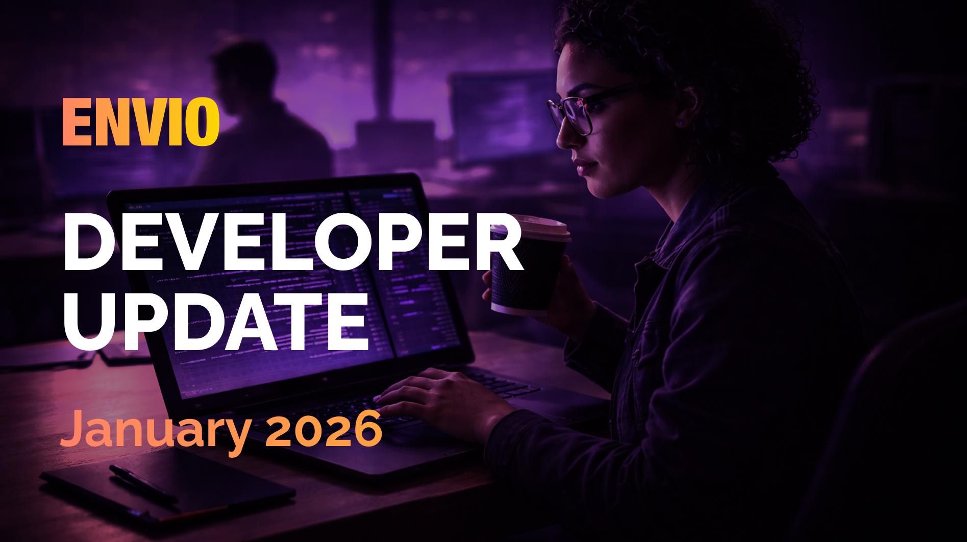 Cover Image Envio Developer Update Jan 2026